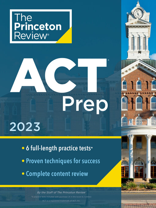 Title details for Princeton Review ACT Prep, 2023 by The Princeton Review - Available